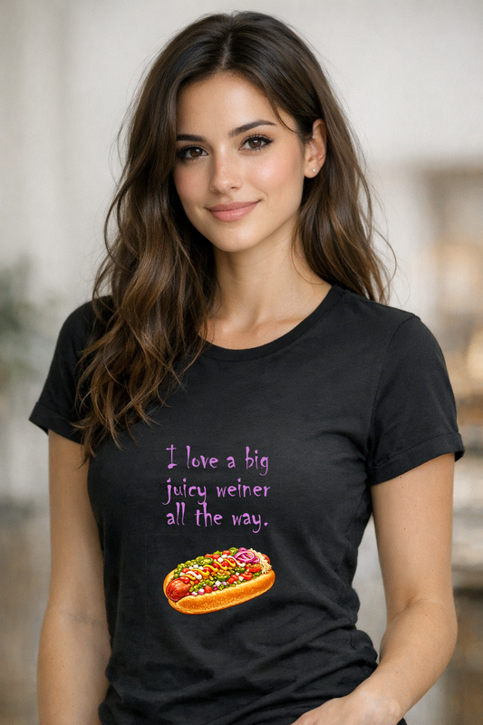 I just love a big juicy weiner